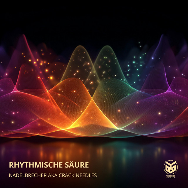 Nadelbrecher aka Crack Needles – Rhythmische Säure