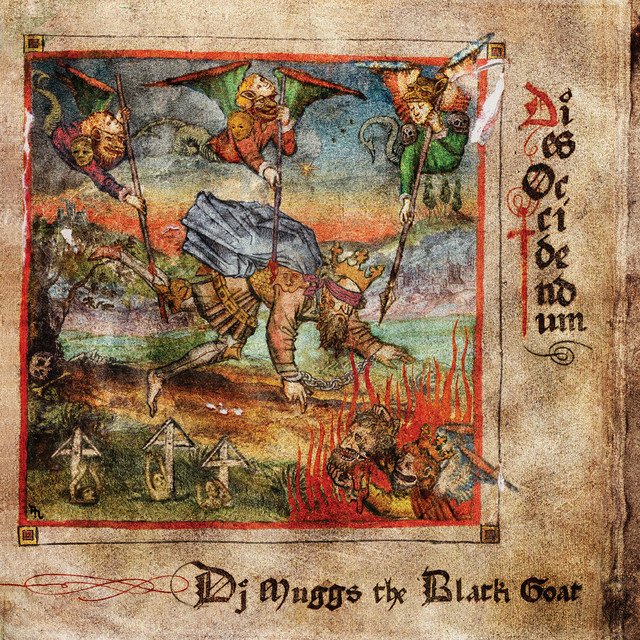 GOATBED COVER DEATH1、2、NEW SINGLE Dies Occidendum - Album by DJ Muggs | Spotify