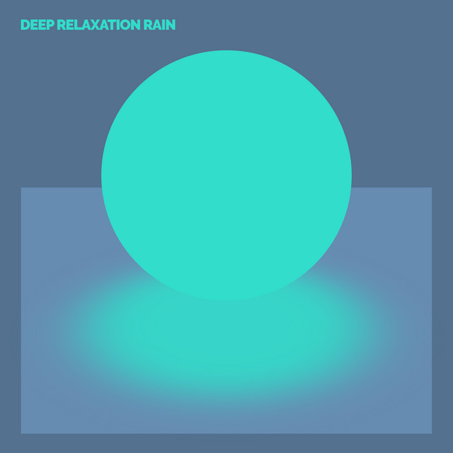 Deep Relaxation Rain cover art
