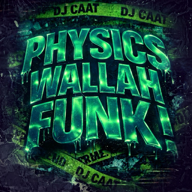 PHYSICS WALA FUNK !