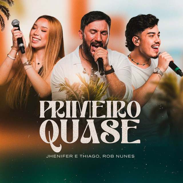 Primeiro Quase