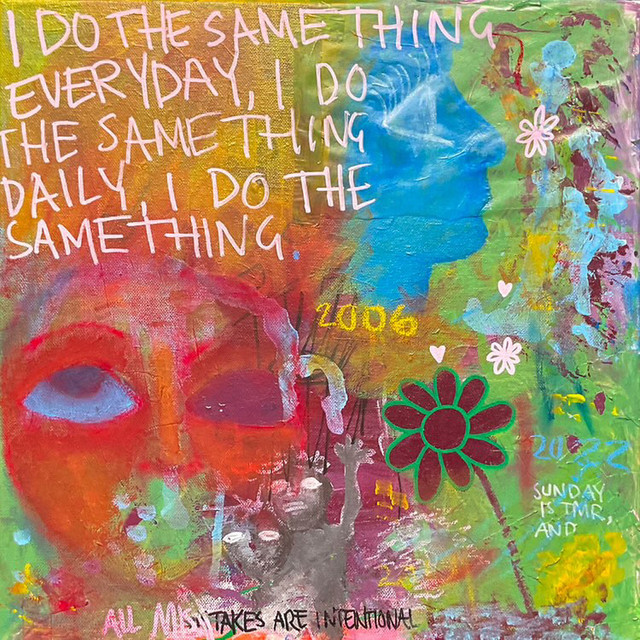 I DO THE SAME THING EVERYDAY cover art