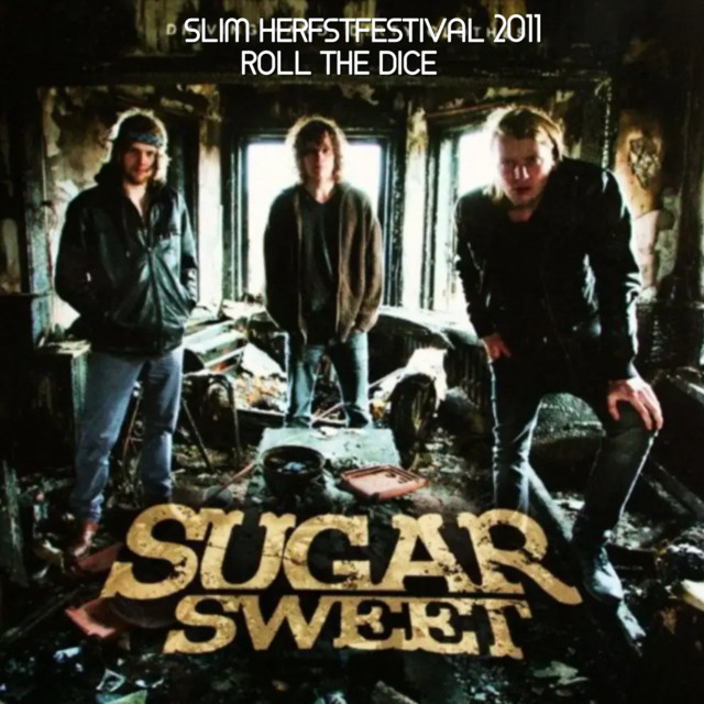 Roll The Dice Slim Herfstfestival11 Single By Sugarsweet Spotify