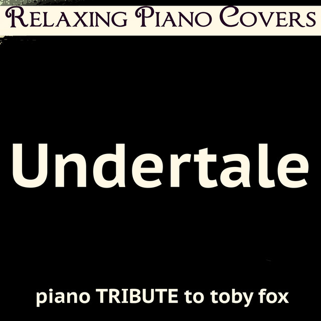 Finale (Piano Version) [From "Undertale"]