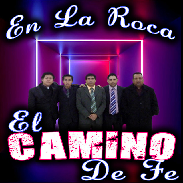 El Camino de Fe