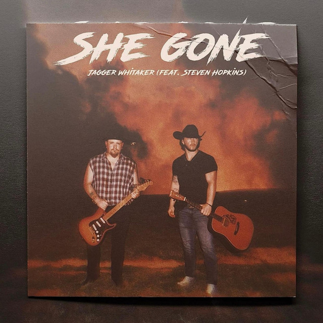 She Gone - Single by Jagger Whitaker | Spotify