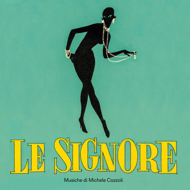 Le signore (Original Soundtrack)