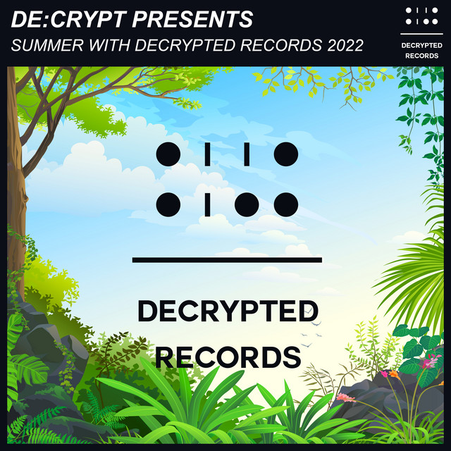 Summer With Decrypted Records 2022 - Compilation by De:crypt | Spotify