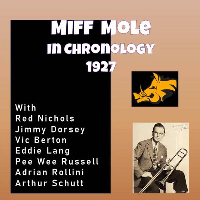 Complete Jazz Series: 1927 - Miff Mole cover art