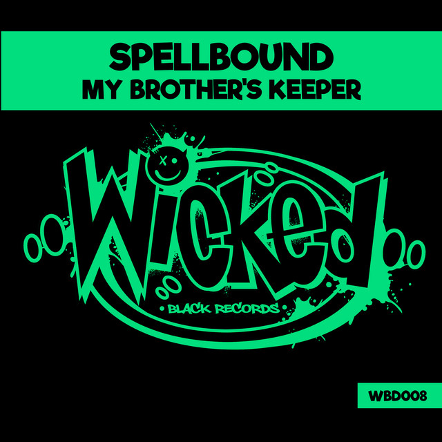 My Brother's Keeper - Wicked XXX Remix album art