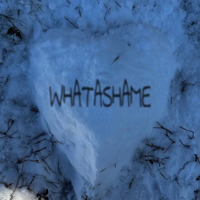 whatashame cover art
