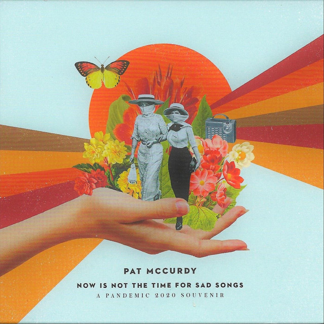 Now Is Not the Time for Sad Songs cover art