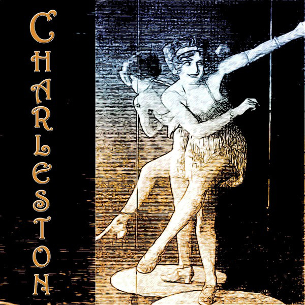 Charleston (25 Tracks Original Recordings) cover