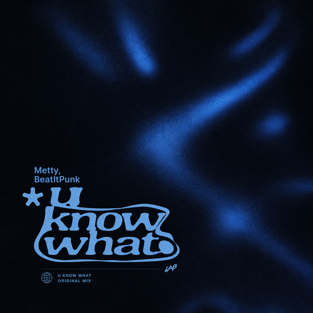 U Know What