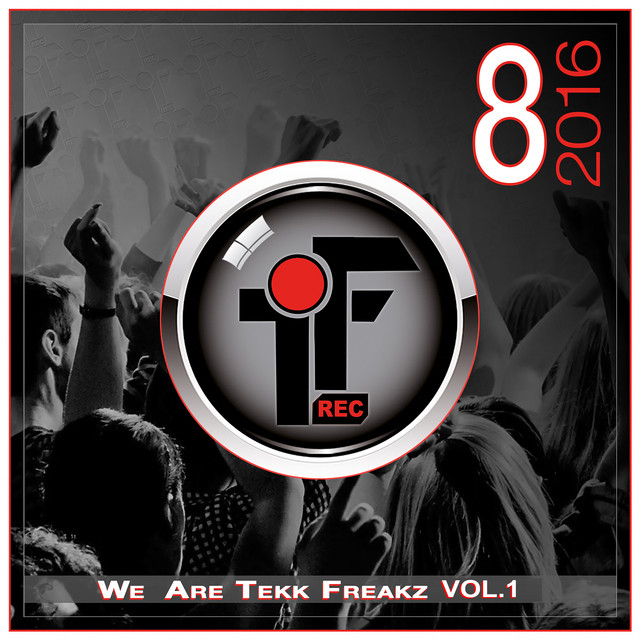 We Are Tekk Freakz, Vol. 1 cover