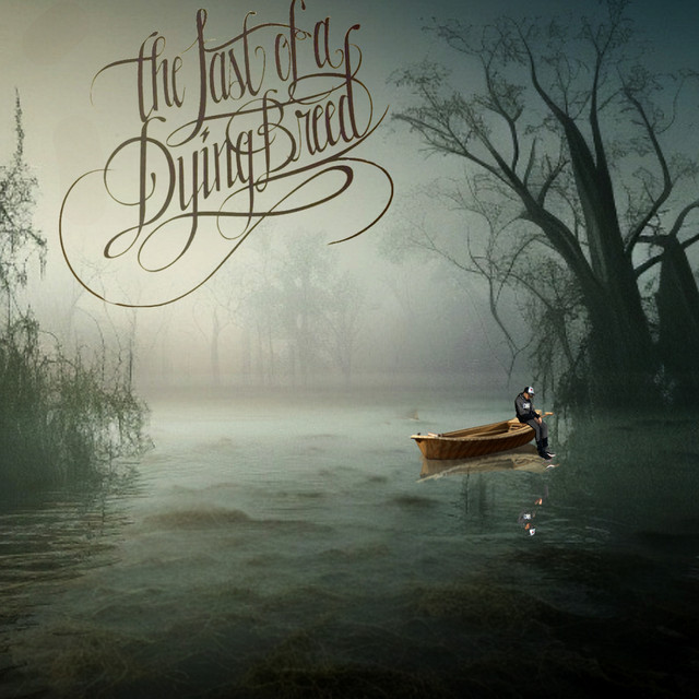 The Last Of A Dying Breed cover art