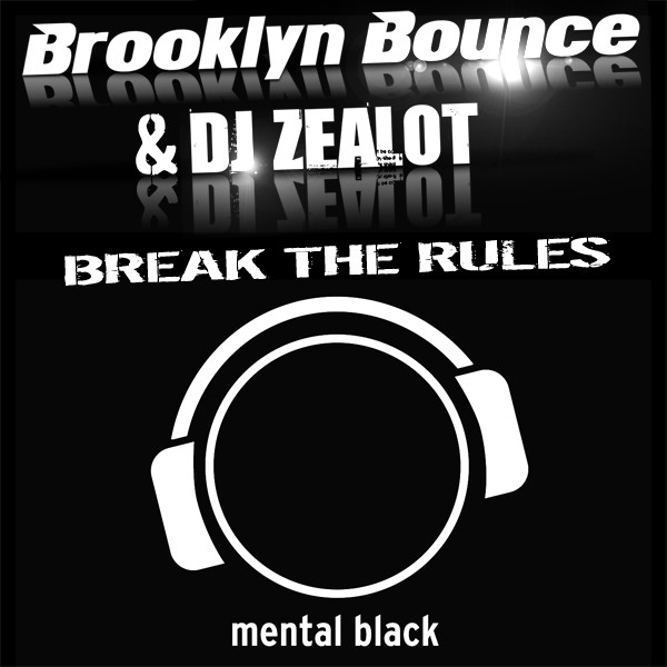 Break the Rules - Radio Mix cover art