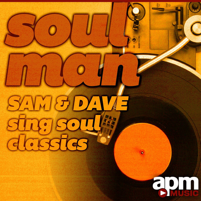 Soul Man - Sam & Dave Sing Soul Classics cover art