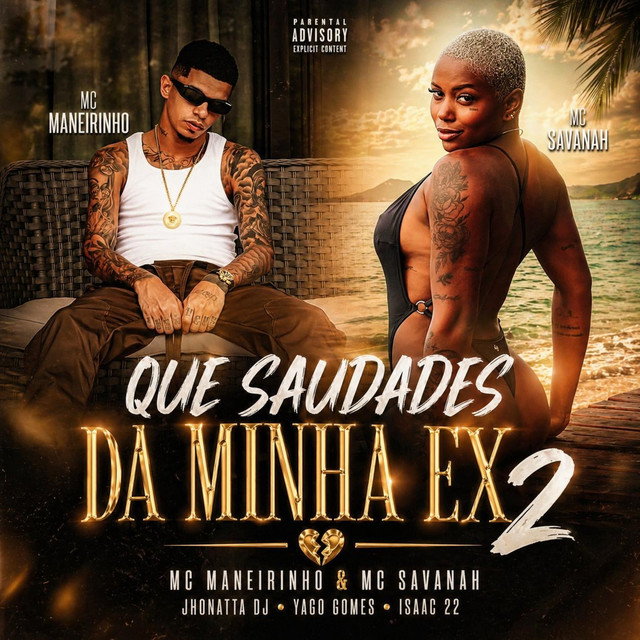Que Saudade da Minha Ex 2