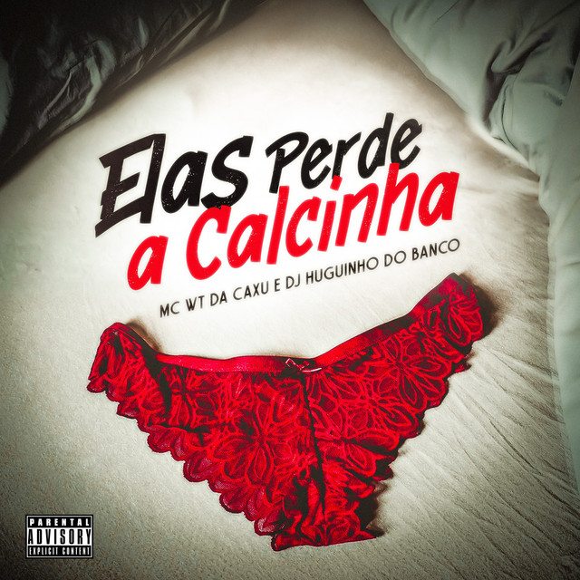 Elas Perde a Calcinha