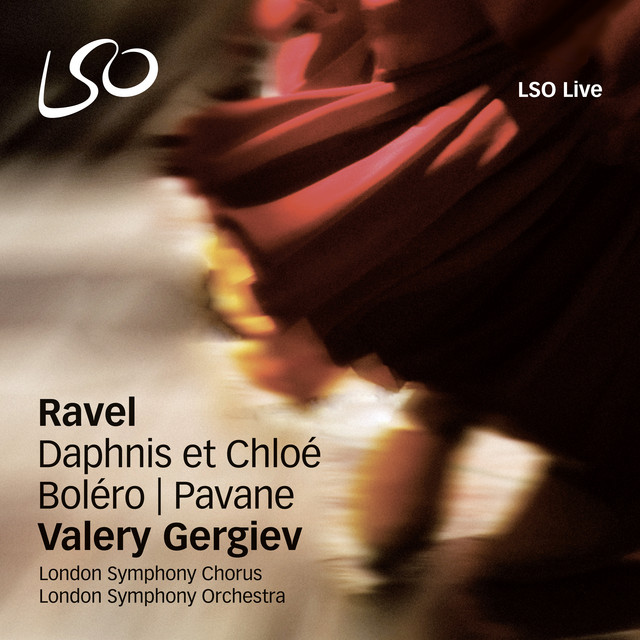 Ravel: Daphnis et Chloé