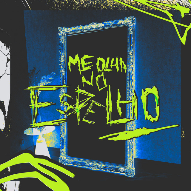 Me Olha no Espelho