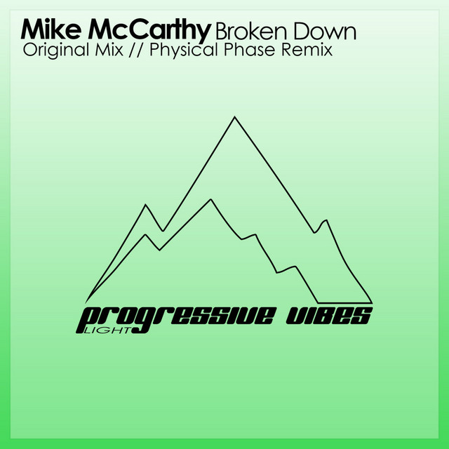 Mike McCarthy – Broken Down - Original Mix