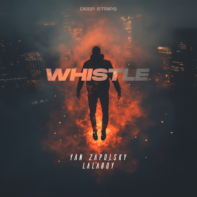 Обкладинка: Whistle - Radio Edit — Yan Zapolsky