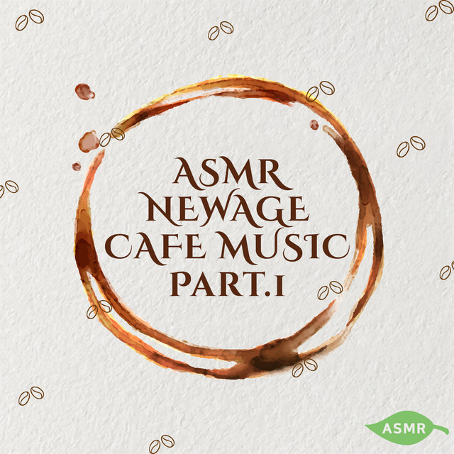 ASMR New Age Caf Music Pt. 1 cover art