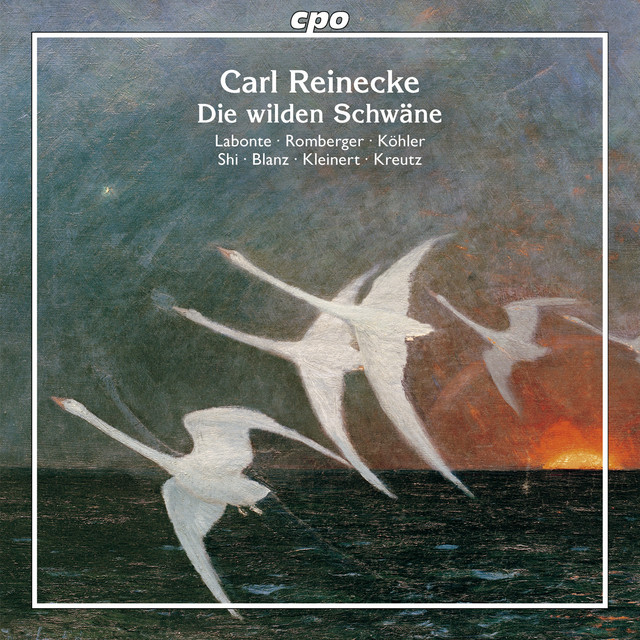 Reinecke: Die wilden Schwäne, Op. 164