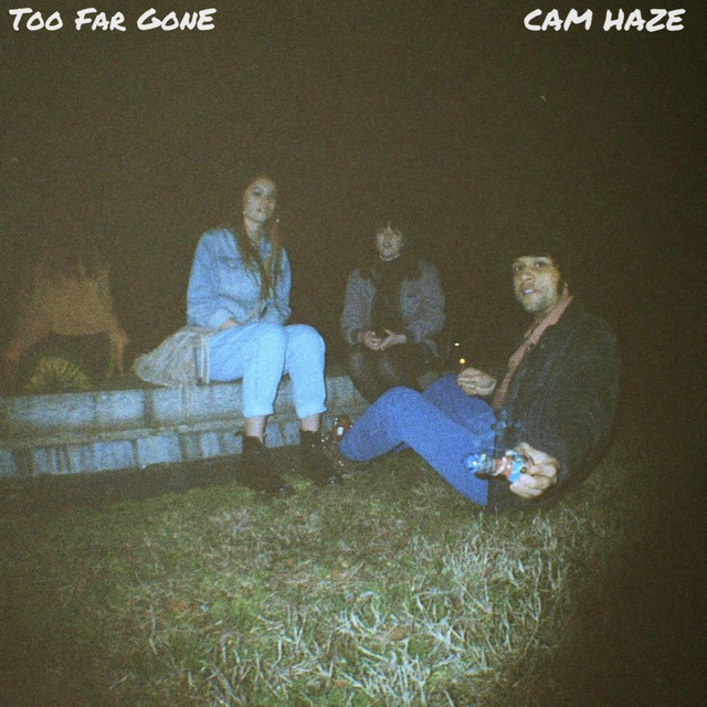 Too Far Gone - EP