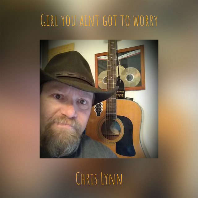 Girl you aint got to worry cover
