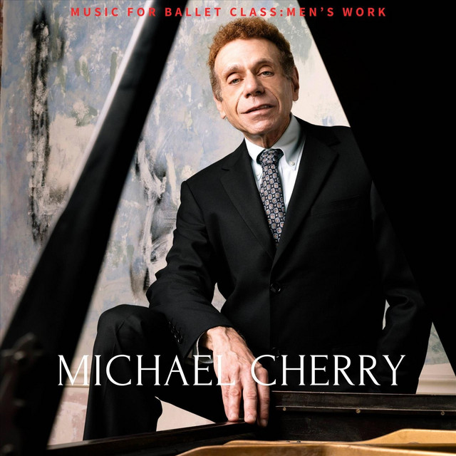 Music for Ballet Class: Men's Work cover art