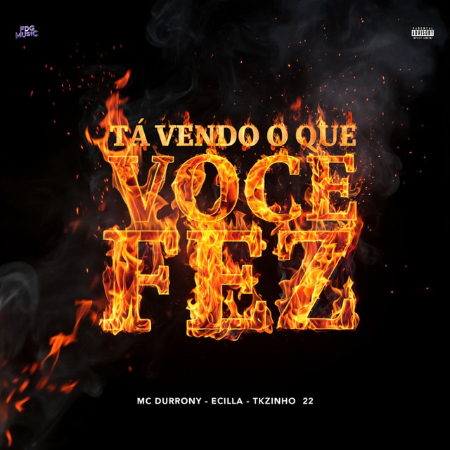 Ta Vendo o Que Você Fez