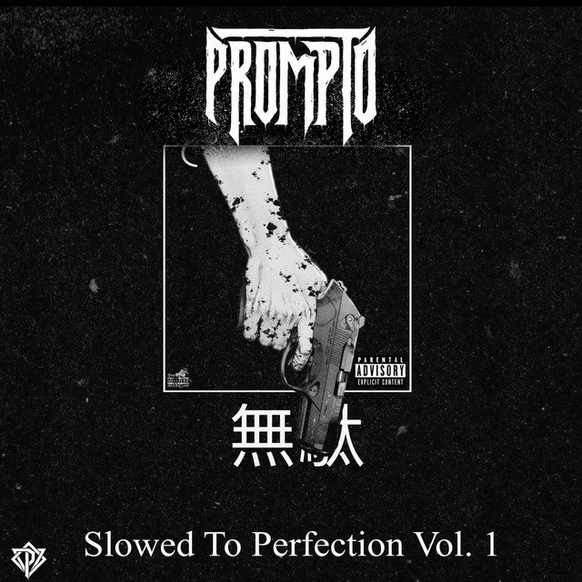 Slowed to Perfection, Vol. 1 cover art