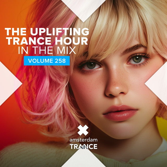 The Uplifting Trance Hour - In The Mix Vol. 258 cover art