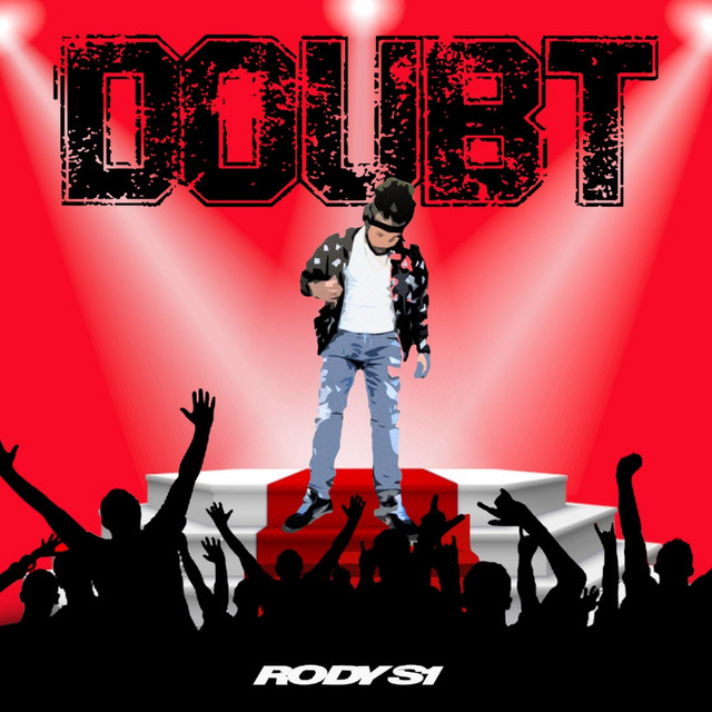 Doubt - Single by Rodys1 | Spotify