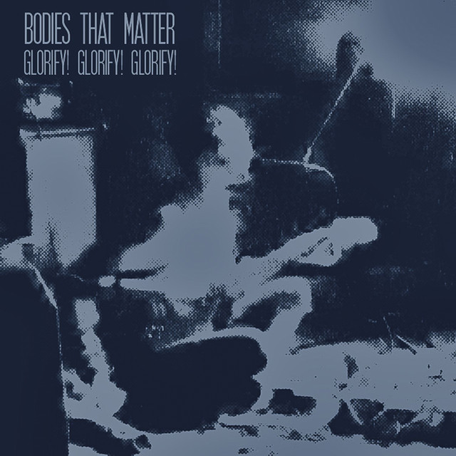 Bodies That Matter