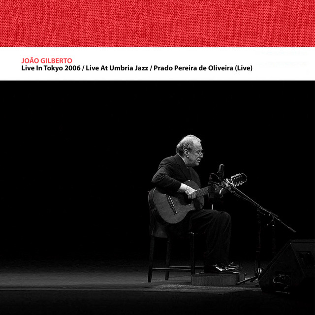 João Gilberto Japan tour 2006 JOÃO GILBERTO │ Live in Tokio (2006) │ Blu-Ray Disc (Official