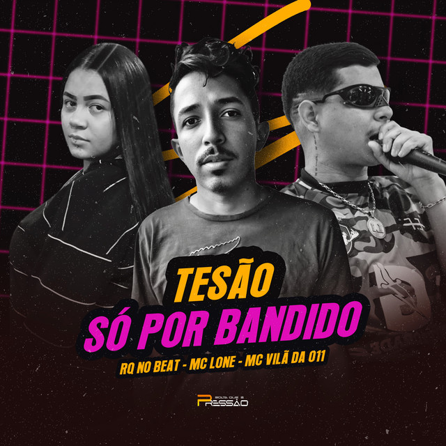 Обкладинка: Tesão Só Por Bandido — RQ NO BEAT