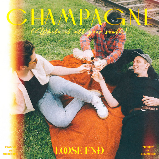 Champagne (While It All Goes South) cover art