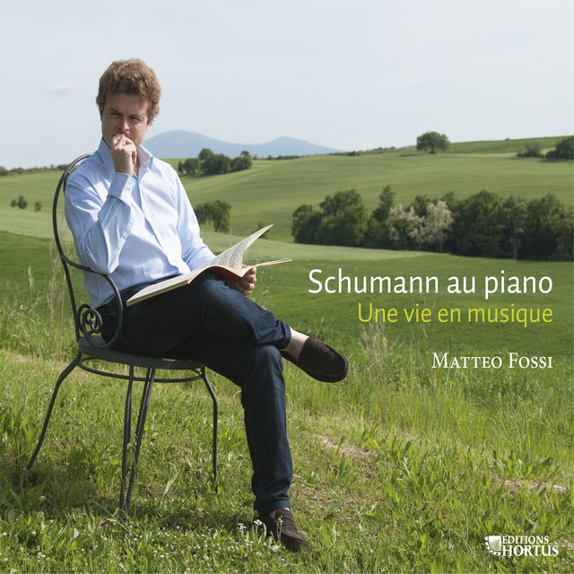 Schumann au piano: Une vie en musique