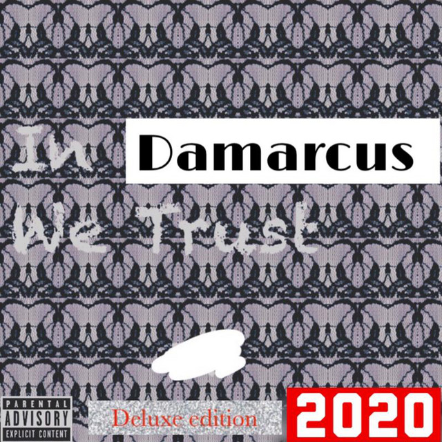 In Damarcus We Trust (2020 Deluxe Edition) cover art