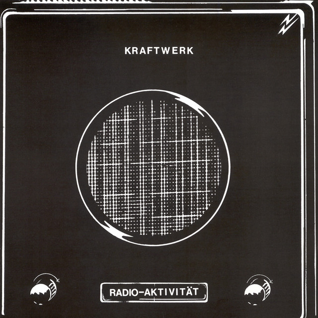 Radio-Aktivität - Album by Kraftwerk | Spotify