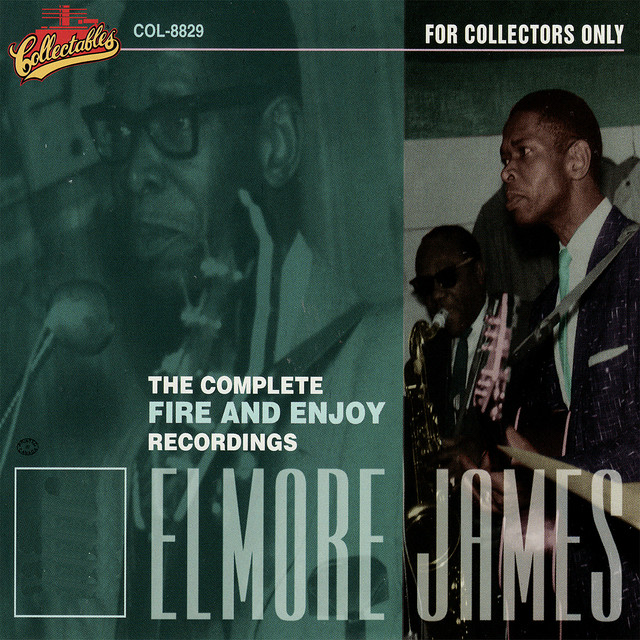 The Complete Fire and Enjoy Recordings - Compilation by Elmore
