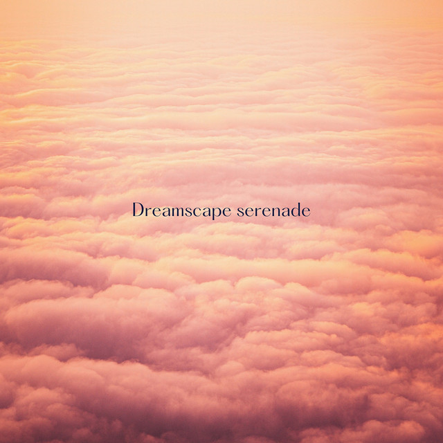 Dreamscape Serenade cover art