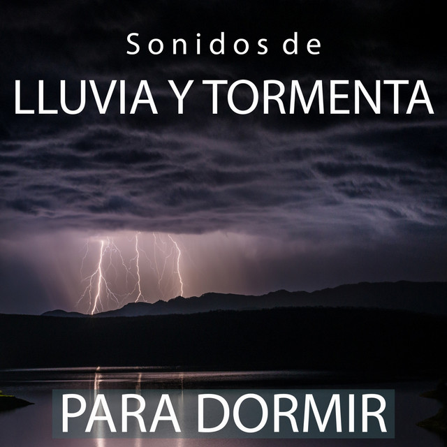 Sonidos de Lluvia y Tormenta Para Dormir cover art