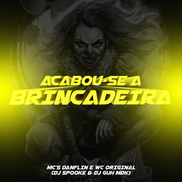 Acabou-Se a Brincadeira