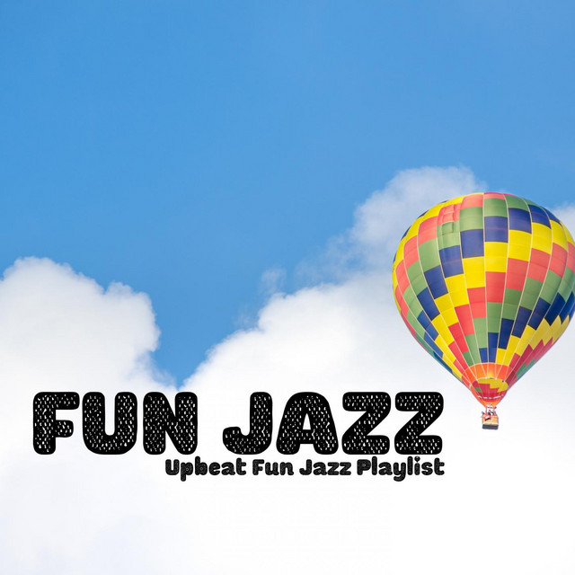 Upbeat Fun Jazz Playlist cover art