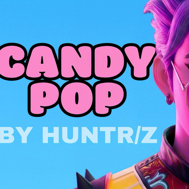 Candy Pop ~ Inspired by SODA POP(Huntrix Kpop Demon Hunters